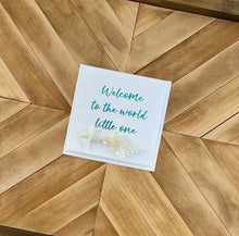 Load image into Gallery viewer, Greeting Card - 'Welcome to the world little one' by Hunted Design Co